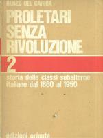Proletari senza rivoluzione vol. 2