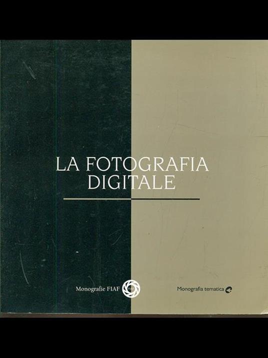 La fotografia digitale - copertina