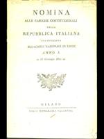 Nomina alle cariche costituzionali della RepubblicaItaliana. anno I. 26 gennaio 1802