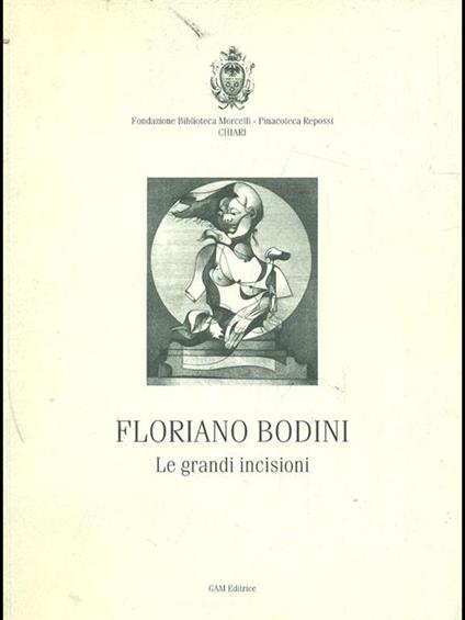 floriano bodini. Le grandi incisioni - Mauro Corradini - copertina