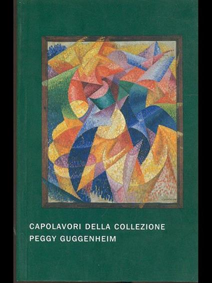 Capolavori della collezione Peggy Guggenheim - copertina