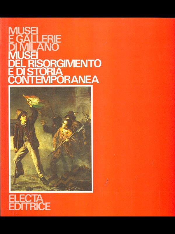 Musei del Risorgimento e di storiacontemporanea