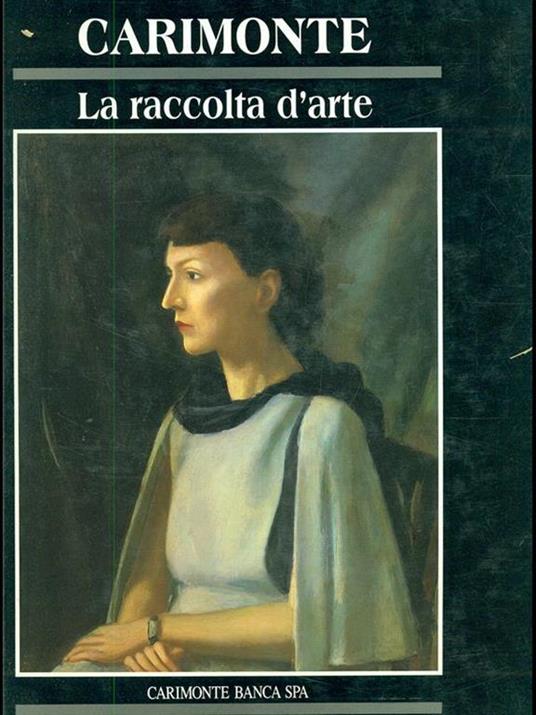 Carimonte. La raccolta d'arte - copertina