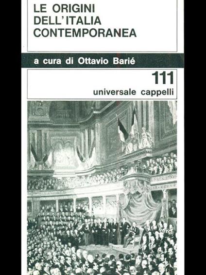 Le origini dell'Italia contemporanea - Ottavio Barié - copertina