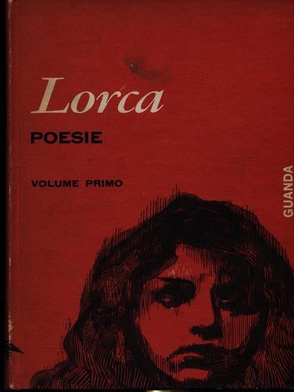 Poesie volume primo - Federico García Lorca - copertina