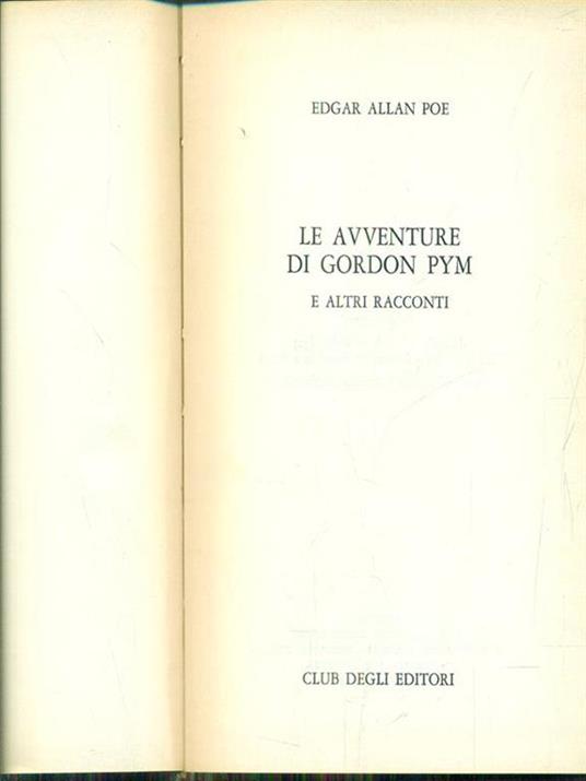 Le avventure di gordon Pym e altri racconti - Edgar Allan Poe - copertina