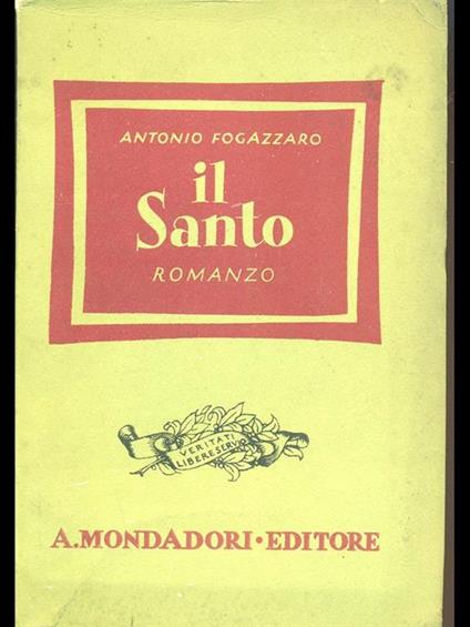 Il Santo - Antonio Fogazzaro - copertina