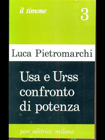 Usa e Urss confronto di potenza 1 - Luca Pietromarchi - copertina
