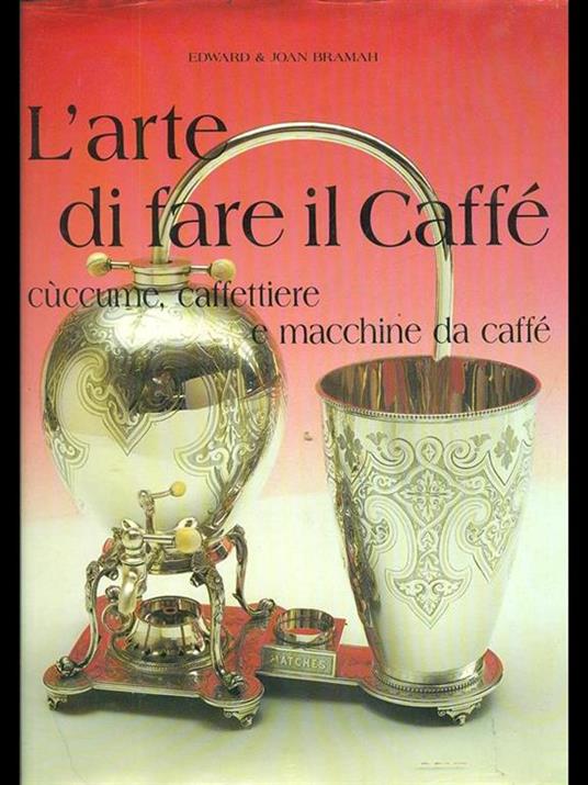 L' arte di fare il caffè - Edward Bramah - copertina