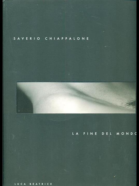 La fine del mondo - Saverio Chiappalone - copertina
