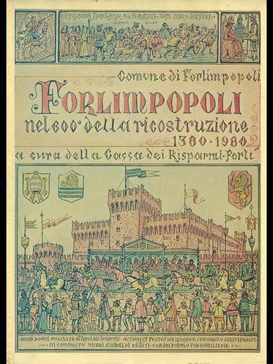 Forlimpopoli nel 600° delkla ricostruzione 1380-1980 - copertina