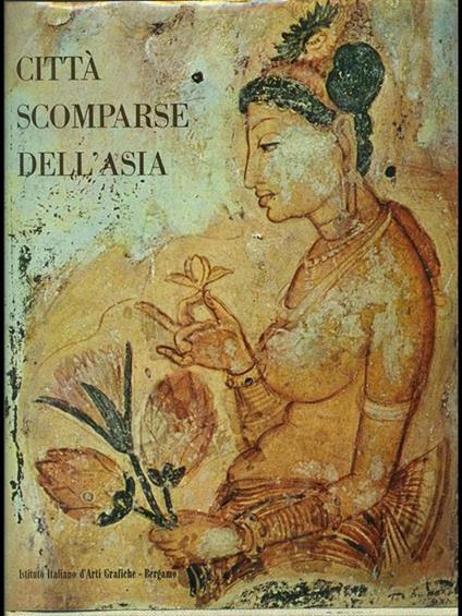 Città scomparse dell'Asia - Wim Swaan - copertina