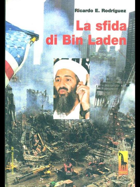 La sfida di Bin Laden - Ricardo E. Rodriguez - copertina