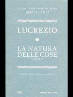 La natura delle cose libro V