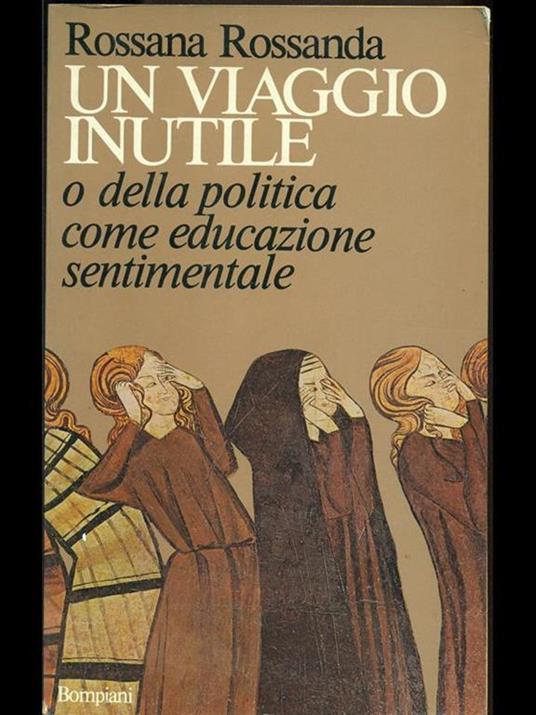 Un viaggio inutile - Rossana Rossanda - copertina