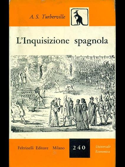 L' inquisizione spagnola - A. S. Turberville - copertina