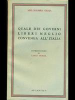 Quale dei governi liberi meglio convenga all'Italia