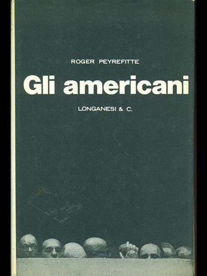 Gli  americani - Roger Peyrefitte - copertina