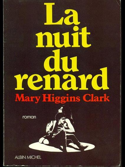 La nuit du renard - Mary Higgins Clark - copertina