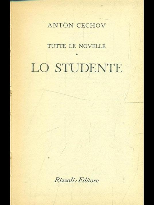 Tutte le novelle: Lo studente - Anton Cechov - copertina
