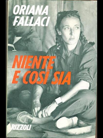 Niente e cosi sia - Oriana Fallaci - copertina