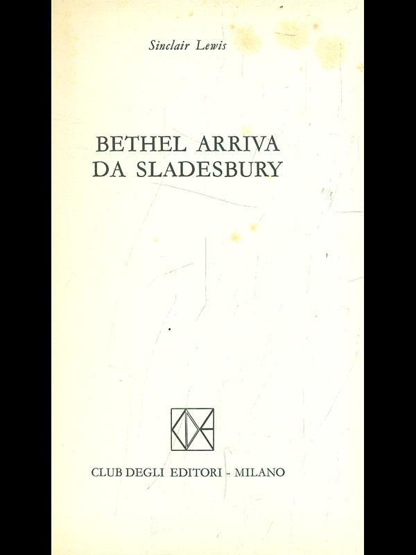 Bethel arriva da Sladebury