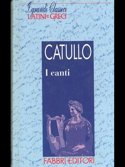 I canti - G. Valerio Catullo - copertina