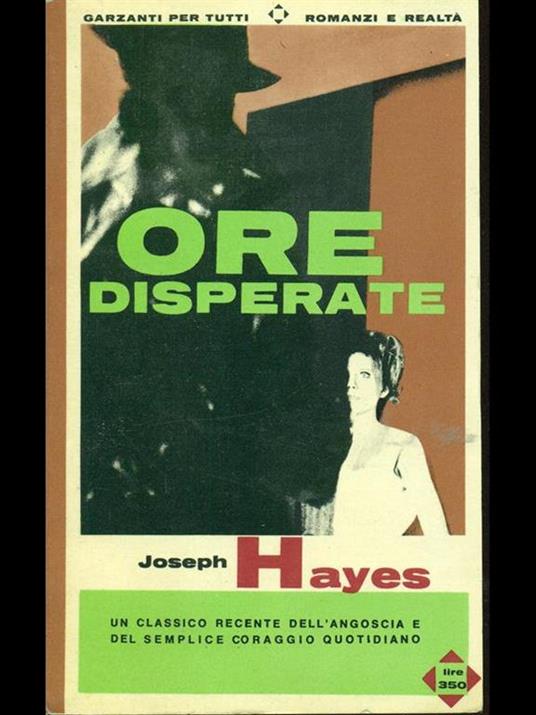 Ore disperate - Joseph Hayes - copertina