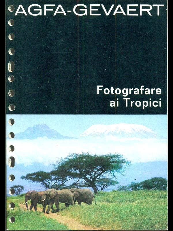 Fotografare ai Tropici
