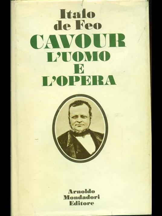 Cavour l'uomo e l'opera - Italo De Tuddo - copertina