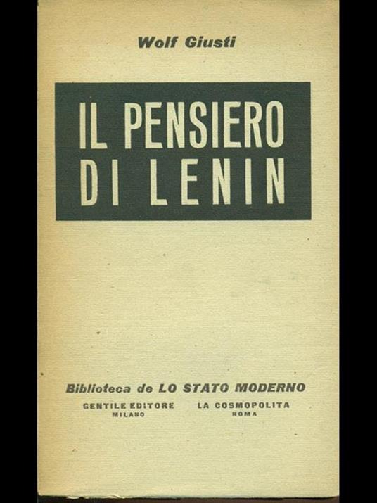 Il pensiero di Lenin - Wolf Giusti - copertina