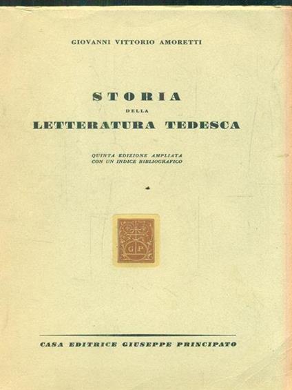 Storia della letteratura tedesca - Giovanni Vittorio Amoretti - copertina
