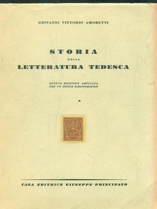 Storia della letteratura tedesca - Giovanni Vittorio Amoretti - copertina