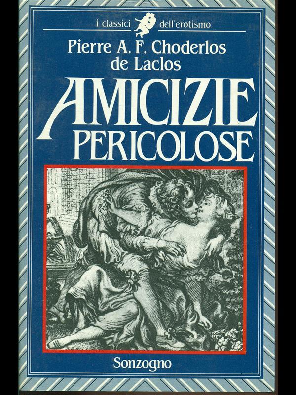 Amicizie pericolose