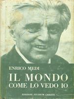 Il mondo come lo vedo io