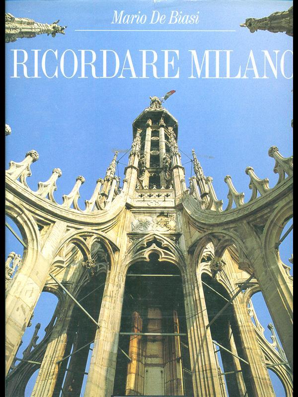 Ricordare Milano
