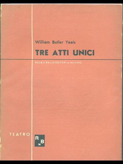 Tre atti unici - William B. Yeats - copertina