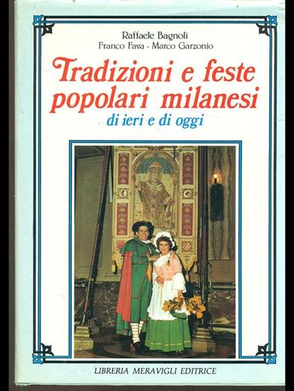 Tradizioni e feste popolari milanesi di ieri e di oggi - copertina