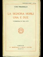La Signora Morli una e due