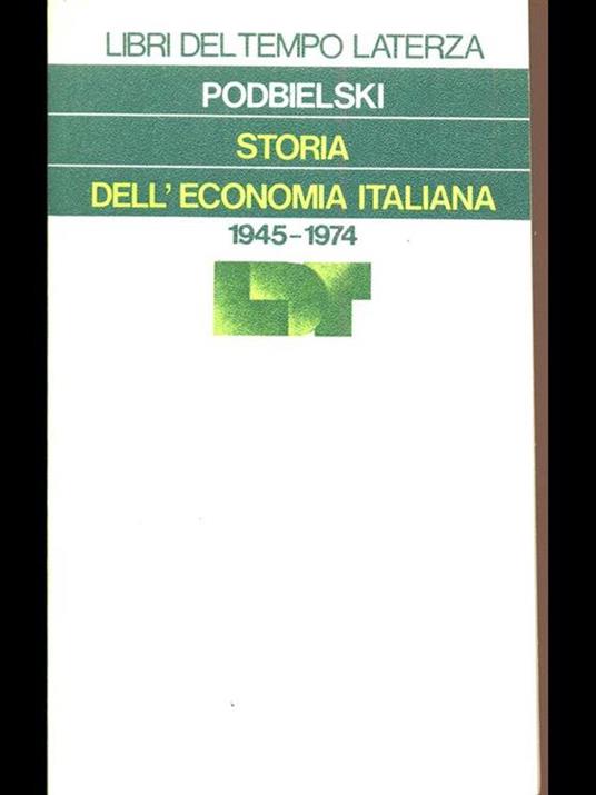 Storia dell'economia italiana 1945-1974 - Podbielski - copertina