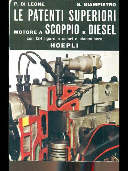 Le patenti superiori - motore a scoppio e diesel - copertina