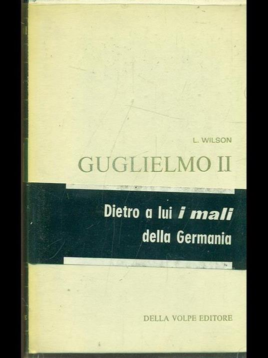 Guglielmo II - Lawrence Wilson - copertina