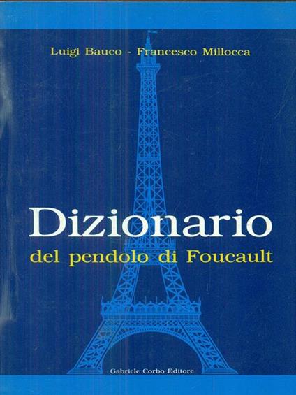 Dizionario del pendolo di Foucault - copertina