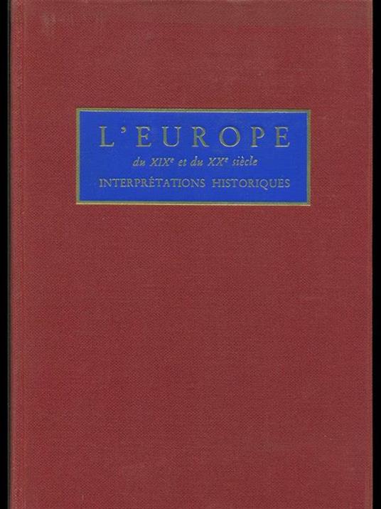 L' Europe du XIX et du XX siecle Vol. 1-2 - copertina