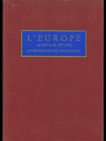 L' Europe du XIX et du XX siecle Vol. 1-2