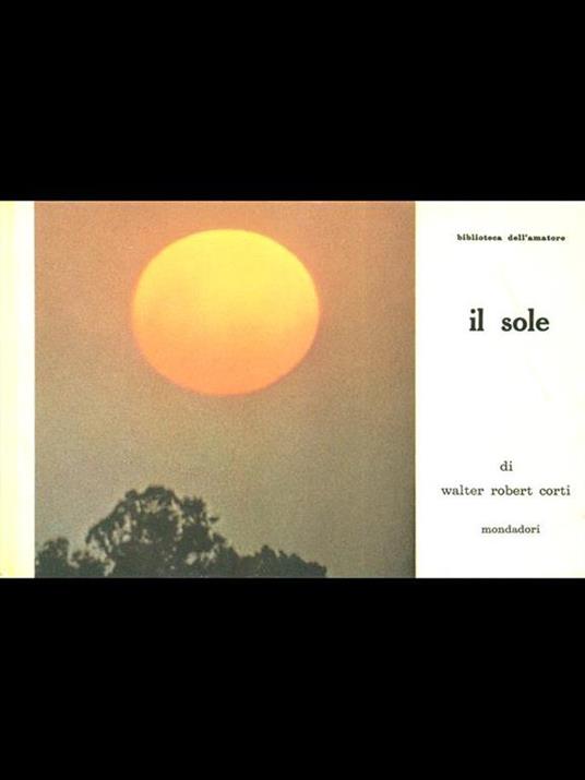 Il sole - Walter R. Corti - copertina