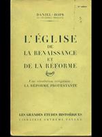 L' eglise de la renaissance et de la reforme