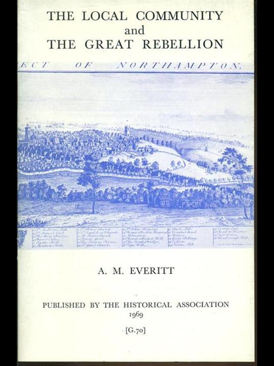 The local community and the great rebellion - Alan Everitt - copertina