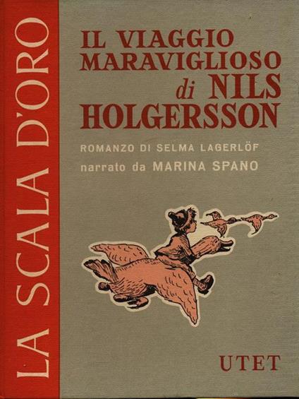 Il viaggio maraviglioso di Nils Holgersson - Marina Spano - copertina