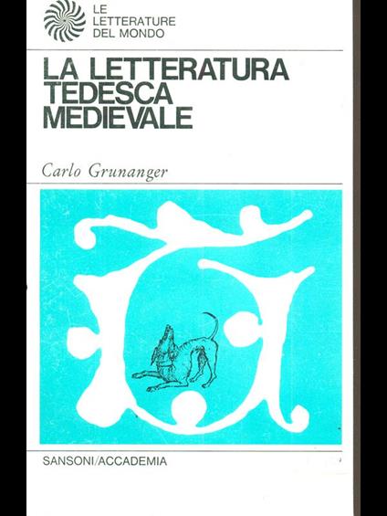 letteratura tedesca medievale - Carlo Grunanger - copertina